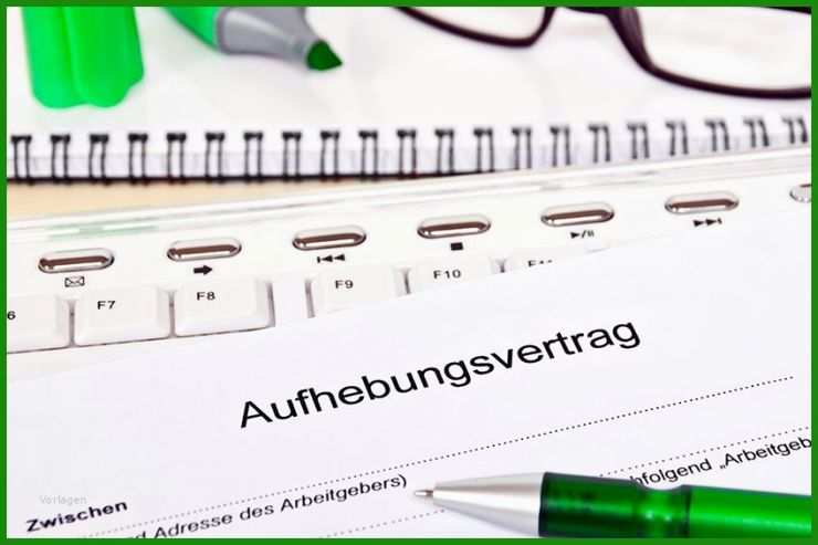 Arbeitsvertrag Aufheben Muster