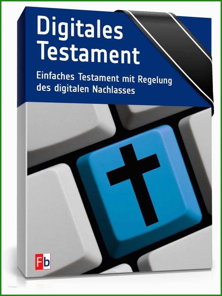 Digitales Testament Vorlage