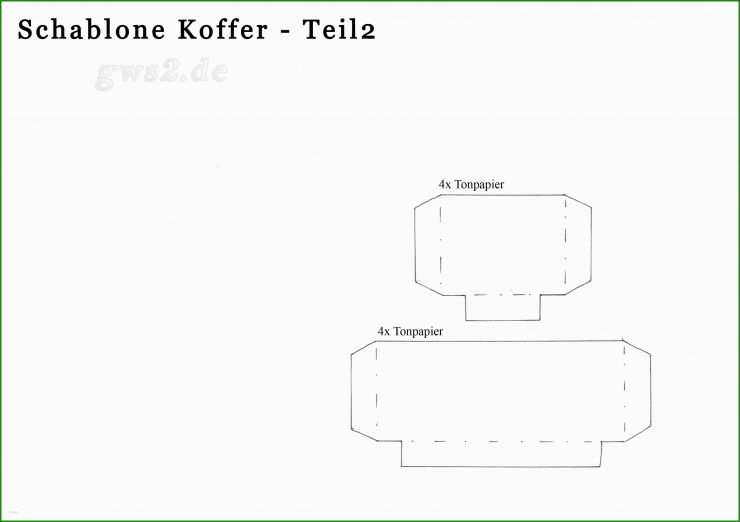 Koffer Selber Basteln Vorlage