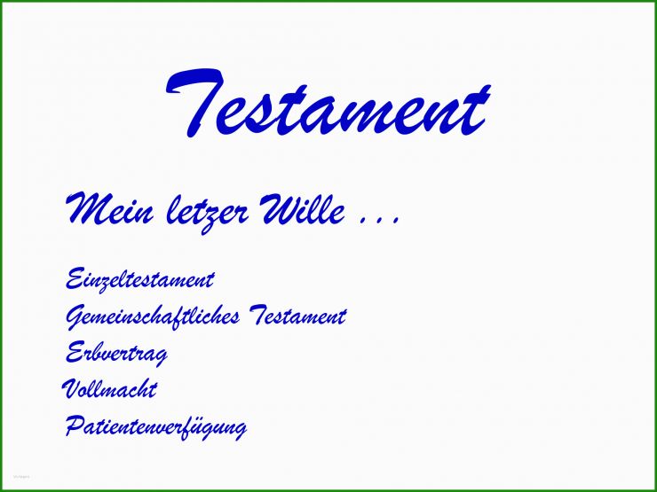 Vorlage Für Testament Schreiben